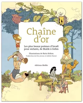 Couverture du produit · Chaîne d'or : Les plus beaux poèmes d'Israël pour enfants, de Bialik à Gefen
