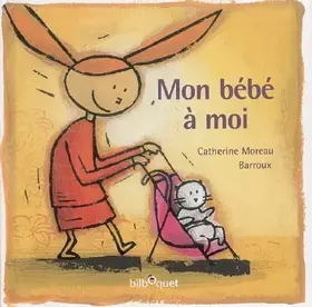 Couverture du produit · Mon bébé à moi