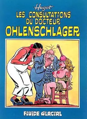 Couverture du produit · Les consultations du docteur Ohlenschlager