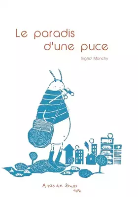 Couverture du produit · Le paradis d'une puce