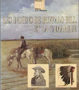 Couverture du produit · Les Indiens de Buffalo Bill et la Camargue