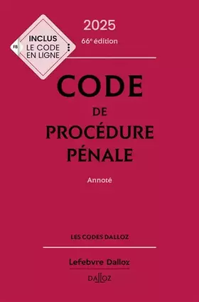 Couverture du produit · Code de procédure pénale 2025, annoté 66e éd.