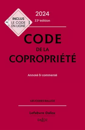 Couverture du produit · Code de la copropriété 2024, annoté et commenté. 33e éd..