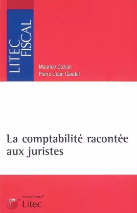 Couverture du produit · La comptabilité racontée aux juristes