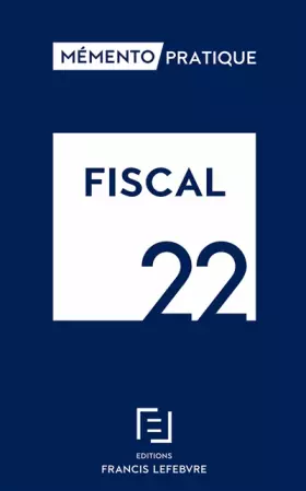 Couverture du produit · Fiscal 2022 - Mémento pratique