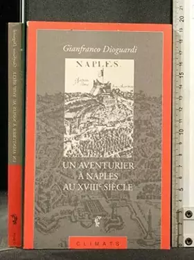 Couverture du produit · Un Aventurier à Naples au XVIIIe siècle