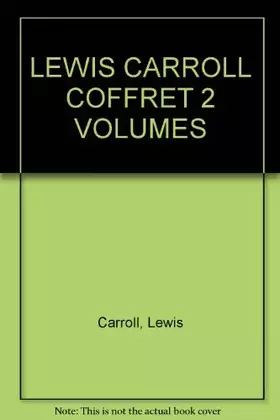 Couverture du produit · Lewis Carroll, 2 volumes