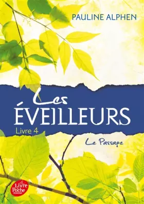 Couverture du produit · Les Eveilleurs - Tome 4 - Le Passage