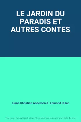 Couverture du produit · LE JARDIN DU PARADIS ET AUTRES CONTES