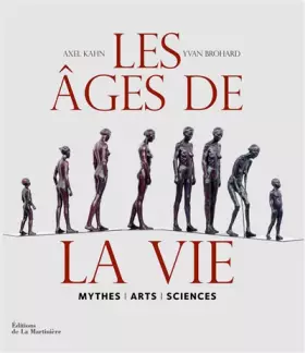 Couverture du produit · Les âges de la vie - Mythes, arts, sciences