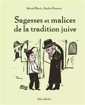 Couverture du produit · Sagesses et malices de la tradition juive