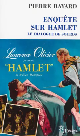 Couverture du produit · Enquête sur Hamlet : le dialogue de sourds