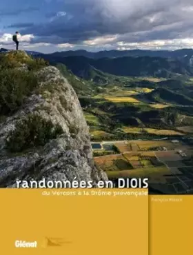 Couverture du produit · Randonnées en Diois : Du Vercors à la Drôme provençale