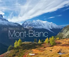 Couverture du produit · Les saisons du Mont-Blanc: Édition bilingue, français/anglais