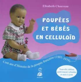 Couverture du produit · Poupées et bébés en celluloid