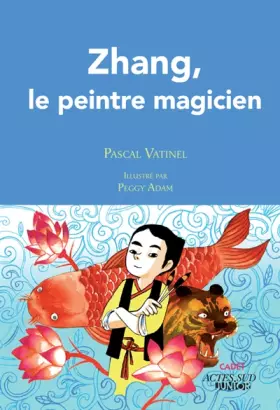 Couverture du produit · Zhang, le peintre magicien