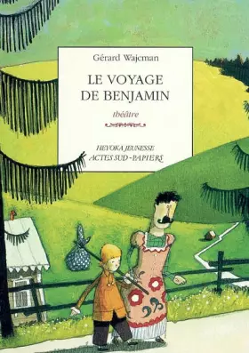 Couverture du produit · Le voyage de Benjamin