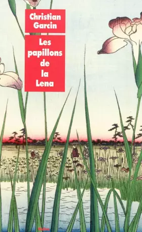 Couverture du produit · Les papillons de la Lena : et autres récits animaliers de Chen Wanglin