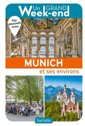 Couverture du produit · Le Guide Un Grand Week-end à Munich