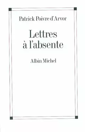 Couverture du produit · Lettres à l'absente