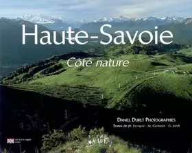 Couverture du produit · Haute-Savoie Côté nature: Edition bilingue français-anglais