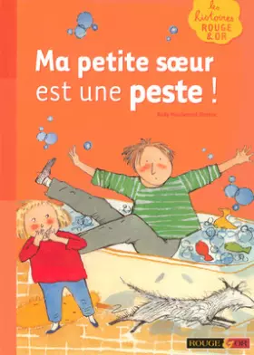 Couverture du produit · MA PETITE SOEUR EST UNE PESTE