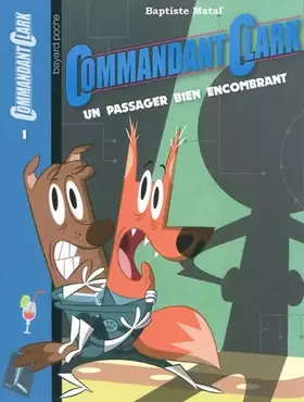 Couverture du produit · Un passager bien encombrant