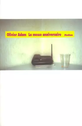 Couverture du produit · La Messe anniversaire