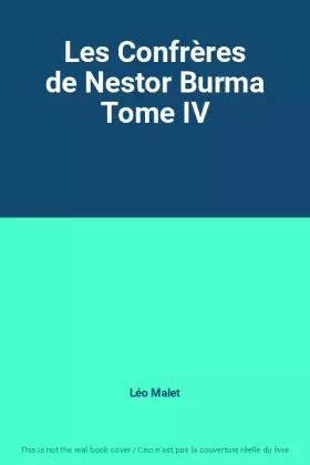 Couverture du produit · Les Confrères de Nestor Burma Tome IV