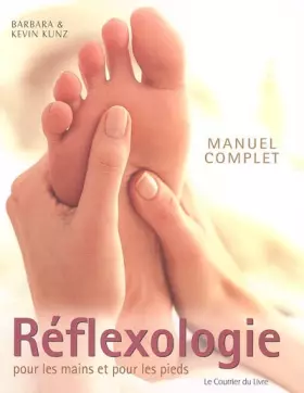 Couverture du produit · Manuel complet de Réflexologie pour les mains et pour les pieds