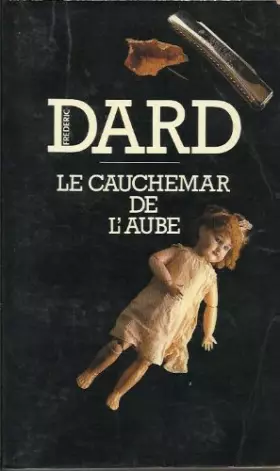 Couverture du produit · Le cauchemar de l'aube / roman