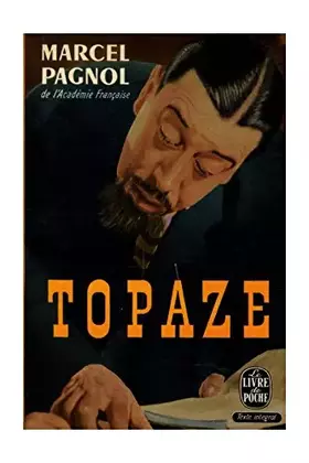 Couverture du produit · TOPAZE - PAGNOL - LIVRE DE POCHE 1966