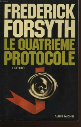 Couverture du produit · Le Quatrième Protocole