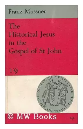 Couverture du produit · The Historical Jesus in the Gospel of St. John