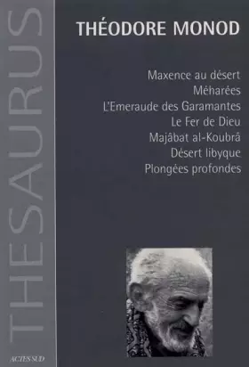 Couverture du produit · Maxence au désert  Méharées  L'Emeraude des Garamantes  Le Fer de Dieu  Majâbat al-Koubrâ  Désert libyque  Plongées profondes