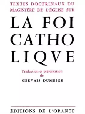 Couverture du produit · Textes doctrinaux du magistère de l'église sur la foi catholique