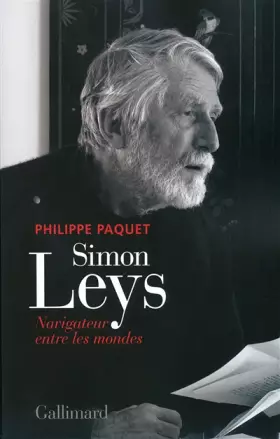 Couverture du produit · Simon Leys: Navigateur entre les mondes