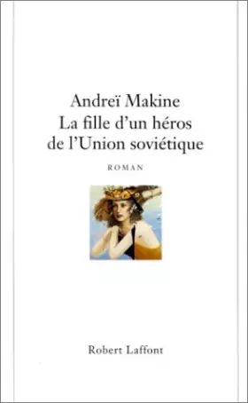 Couverture du produit · La fille d'un héros de l'Union Soviétique