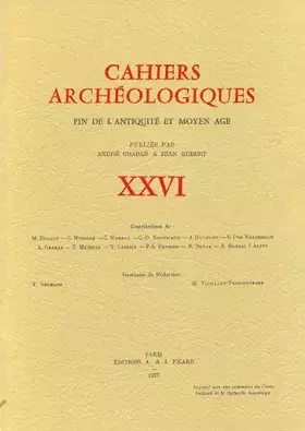 Couverture du produit · Cahiers archeologiques. fin de l'antiquite et moyen age. numero 26