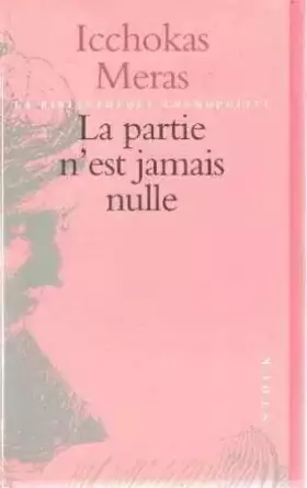 Couverture du produit · La Partie n'est jamais nulle