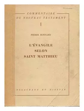 Couverture du produit · L'evangile selon Saint Matthieu / Pierre Bonnard