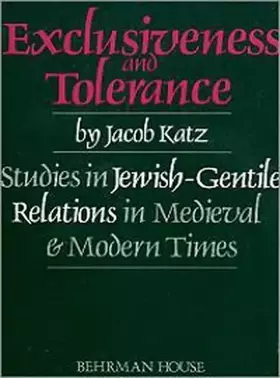 Couverture du produit · [Exclusiveness and Tolerance: Studies in Jewish-Gentile Relations in Medieval and Modern Times (Teaching Languages, Literatures