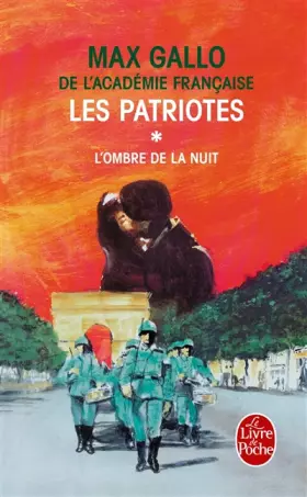 Couverture du produit · Les Patriotes, tome 1 : L'ombre et la nuit