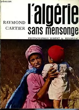 Couverture du produit · L'algérie sans mensonge