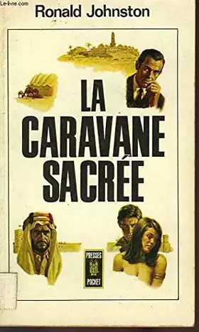 Couverture du produit · La caravane sacree - the black camels of qashran