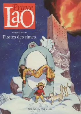 Couverture du produit · Prince Lao, Tome 3 : Pirates des cimes