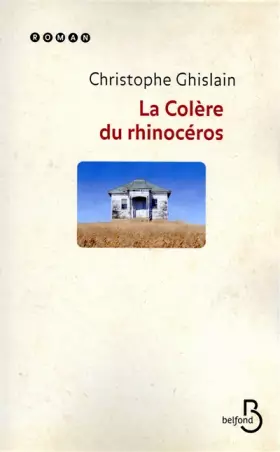 Couverture du produit · La Colère du rhinocéros