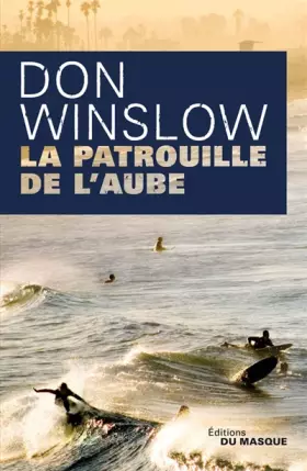 Couverture du produit · La patrouille de l'aube