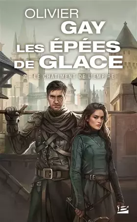 Couverture du produit · Les Épées de glace, T2 : Le Châtiment de l'empire