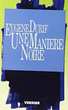 Couverture du produit · Une manière noire